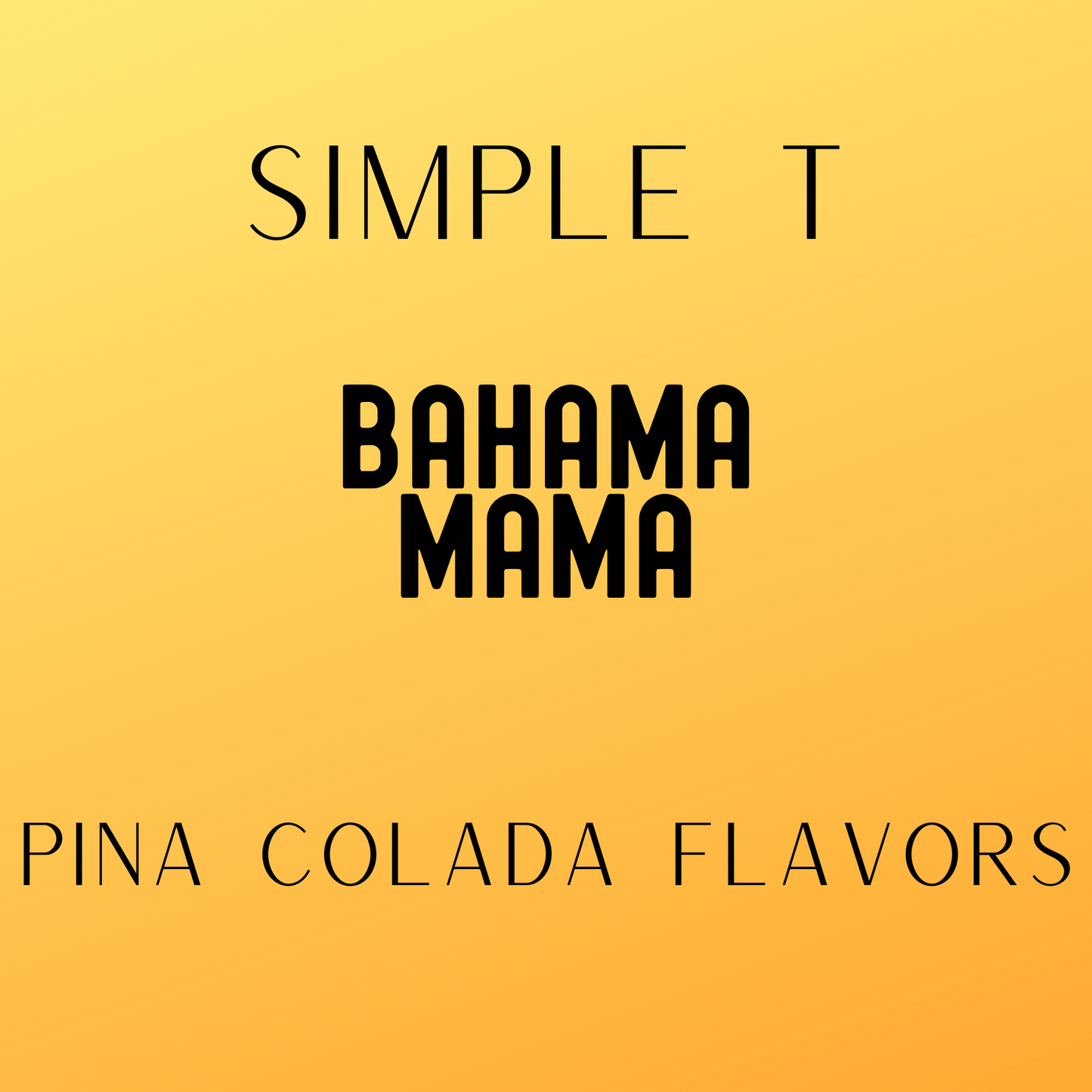 Bahama Mama Simply T Packets (Pina Colada Lovers)