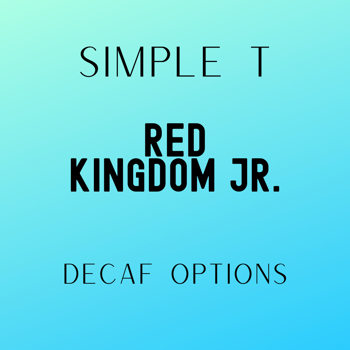 Red Kingdom Jr. Simply T Packets (Decaf)