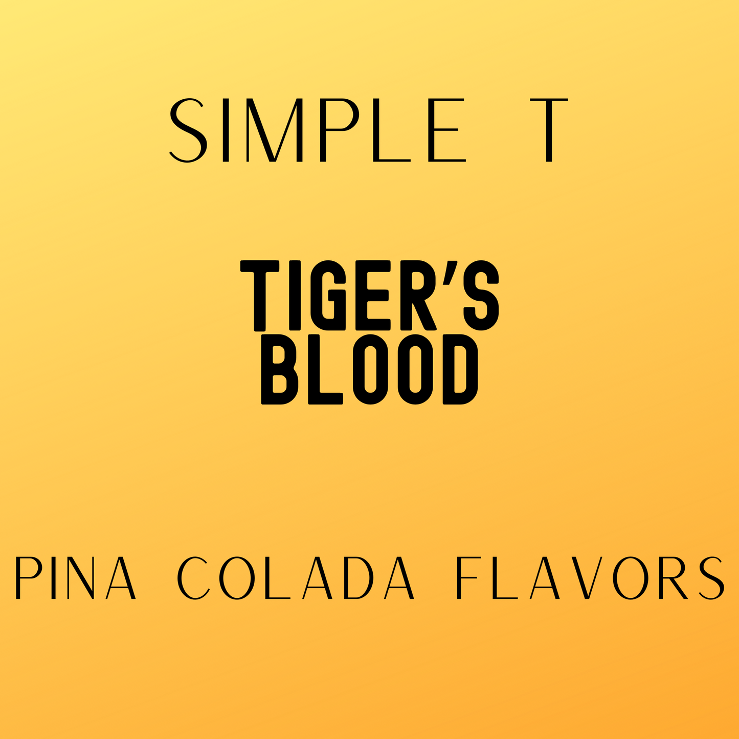 Tiger's Blood Simply T Packets (Pina Colada Lovers)